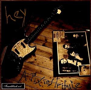 'Hey - A Pixies Tribute' CD Cover